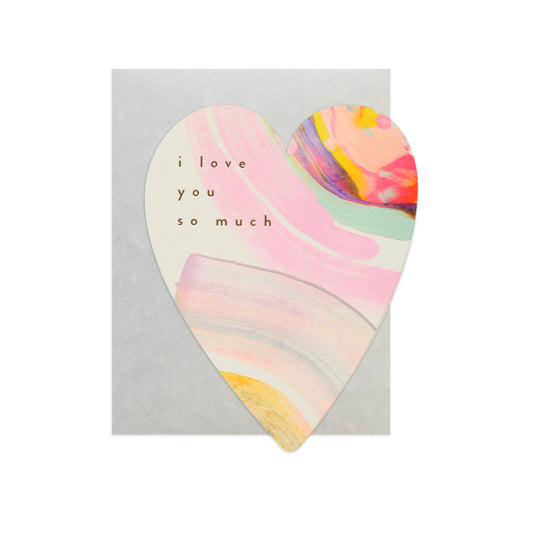 I Love You So Much Rainbow Heart Greeting Card