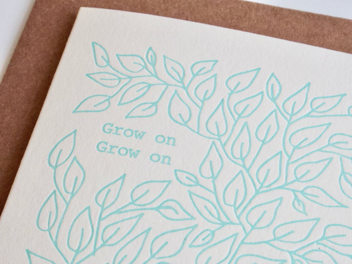 Grow on Letterpress Greeting Card