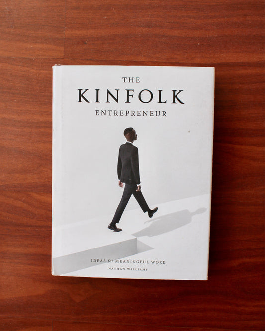 The Kinfolk Entrepreneur