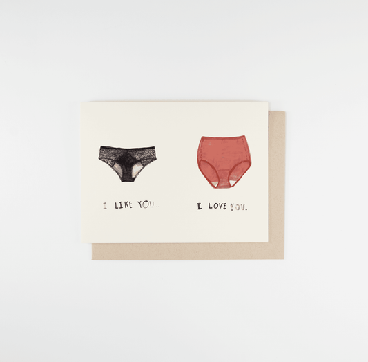 I Like You, I Love You Greeting Card