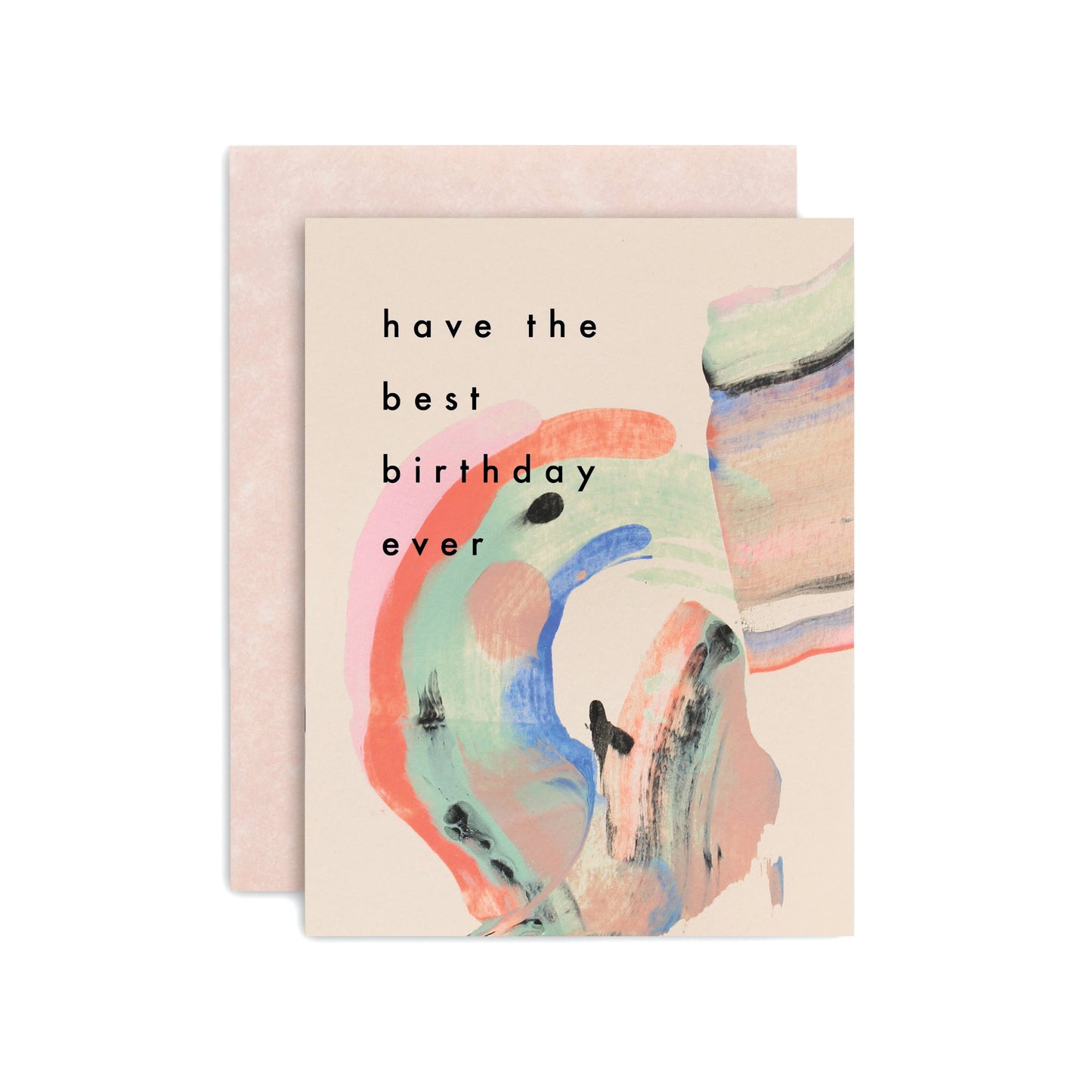 Have the Best Birthday Ever Card